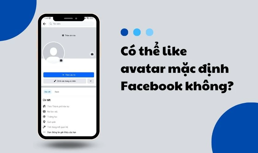 Cách đặt avatar mặc định Facebook, tránh lộ ảnh cá nhân