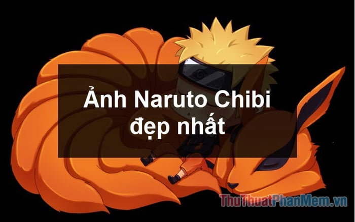 Naruto Chibi - Tổng hợp bức tranh độc đáo về nhân vật Naruto